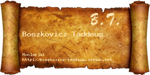 Boszkovicz Taddeus névjegykártya